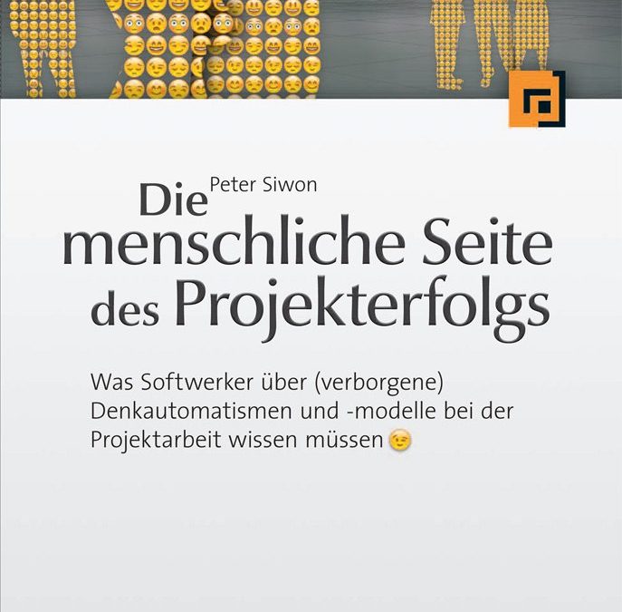 Die menschliche Seite des Projekterfolgs (Peter Siwon)